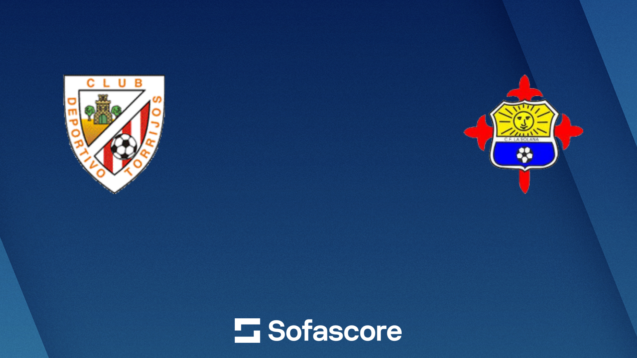 CD Torrijos vs CF La Solana live score, H2H and lineups | Sofascore
