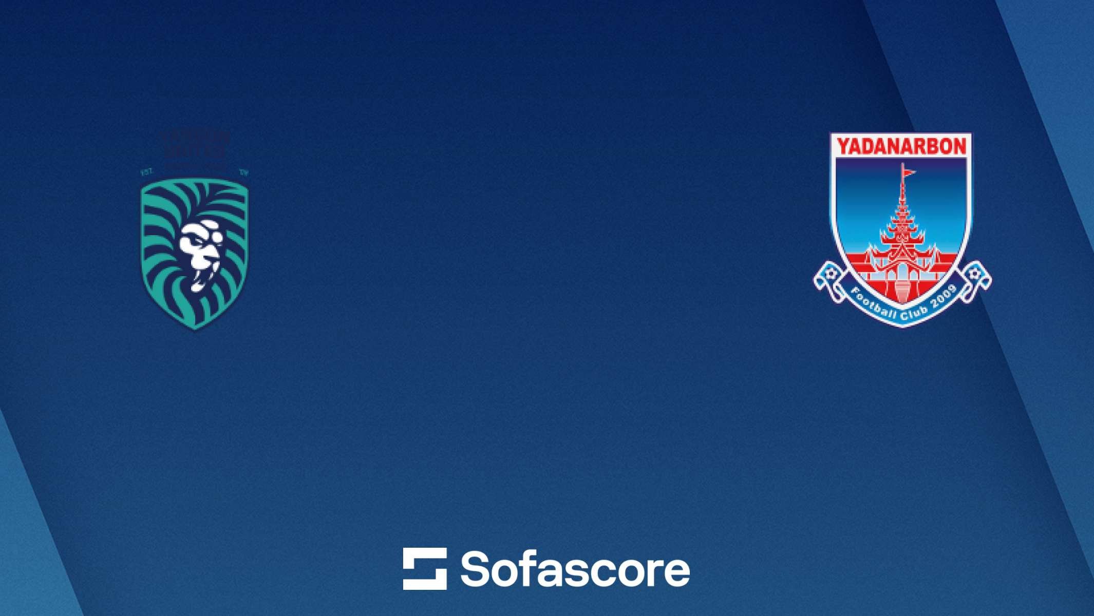 Yangon United vs Yadanarbon FC live score, H2H and lineups | Sofascore