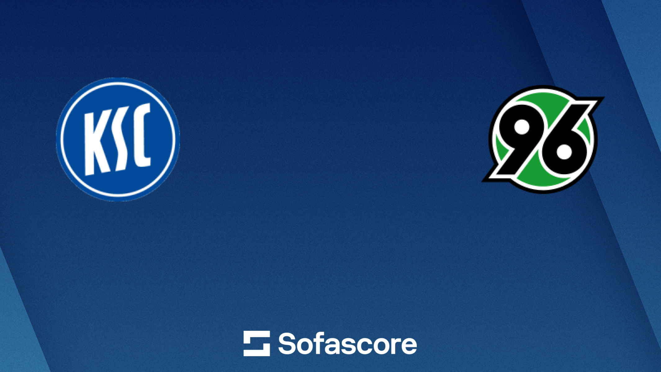 Karlsruher SC - Hannover 96 比分直播和交战记录和首发阵容 | Sofascore