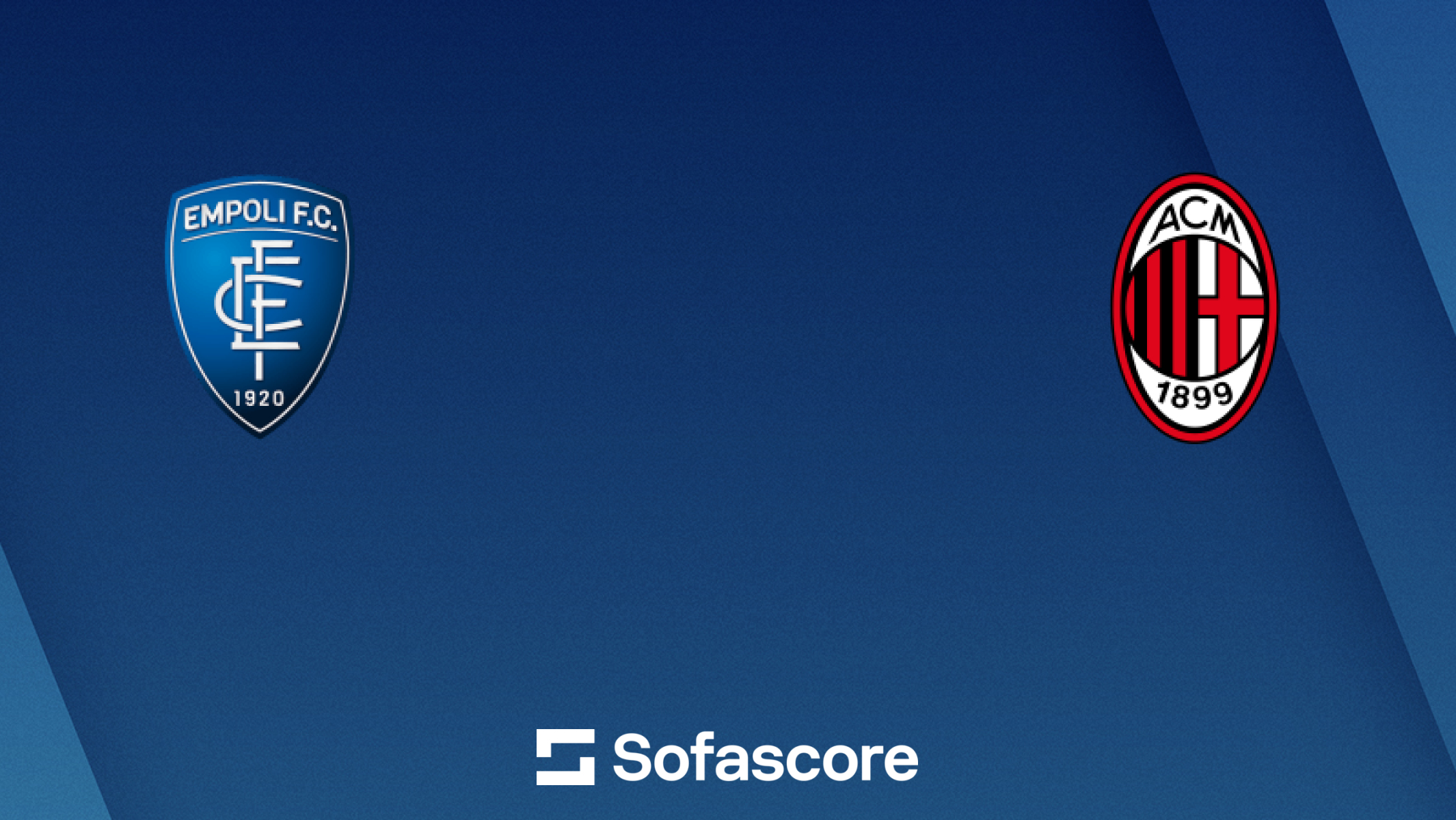 Empoli - Milan en vivo, resultados H2H | Sofascore, image size:2130x1200