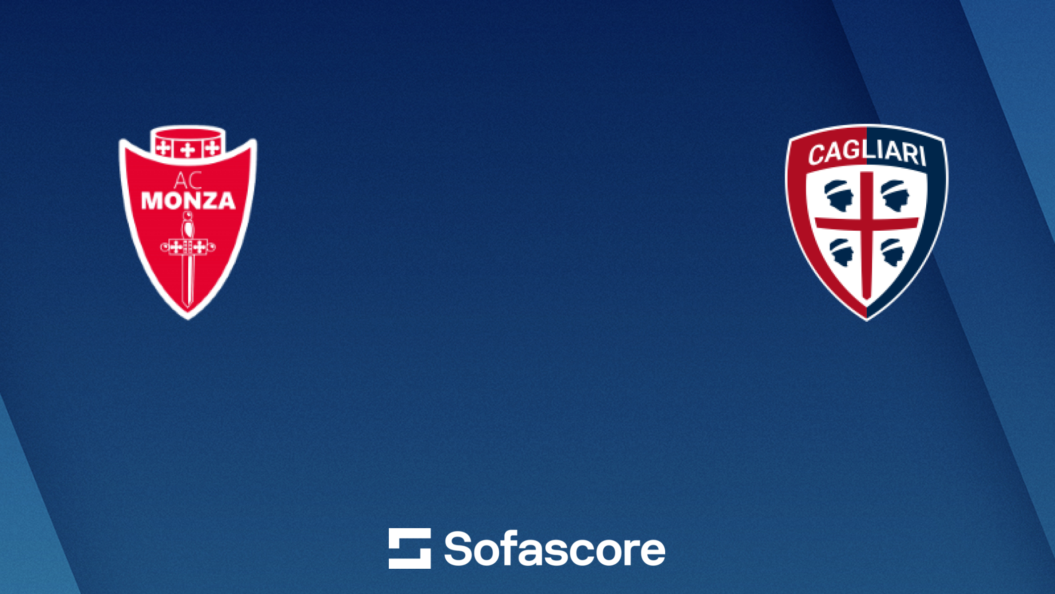 Monza - Cagliari canlı skor, H2H ve kadrolar | Sofascore