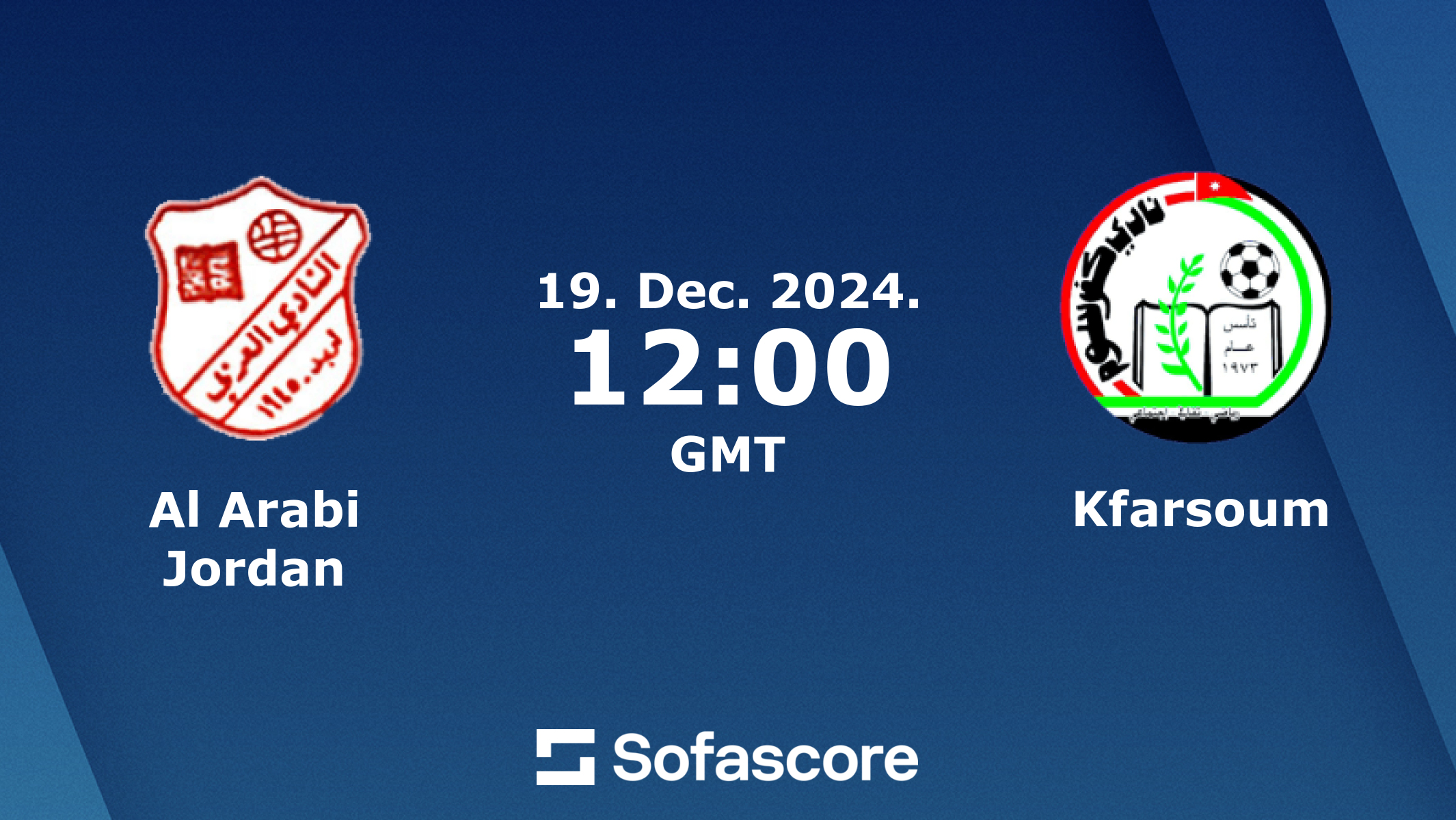 Al Arabi Jordan vs Kfarsoum live score H2H and lineups Sofascore