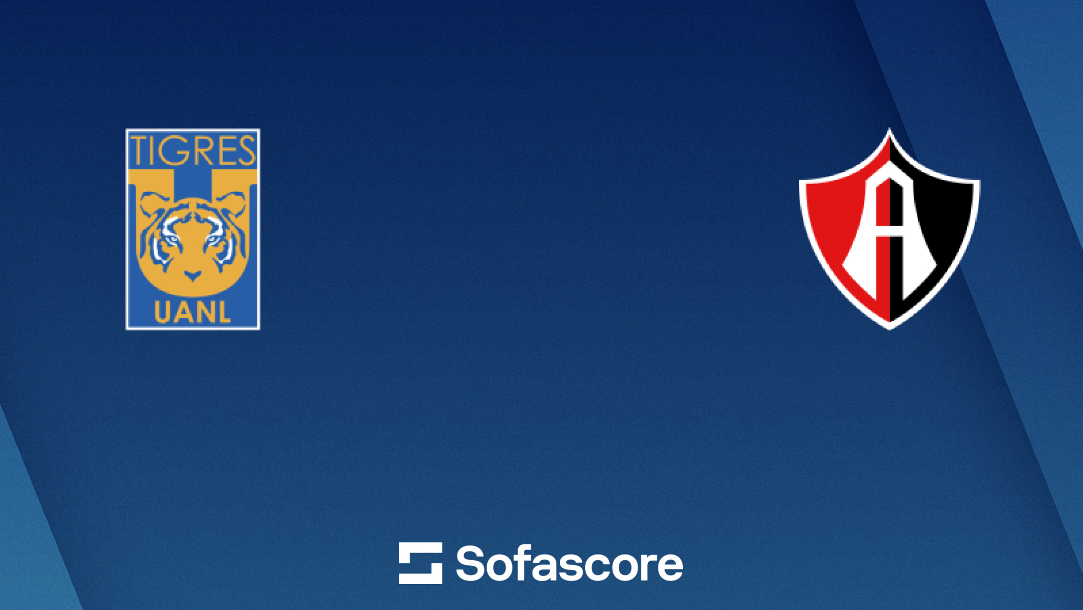 Tigres UANL vs Atlas live score, H2H and lineups | Sofascore