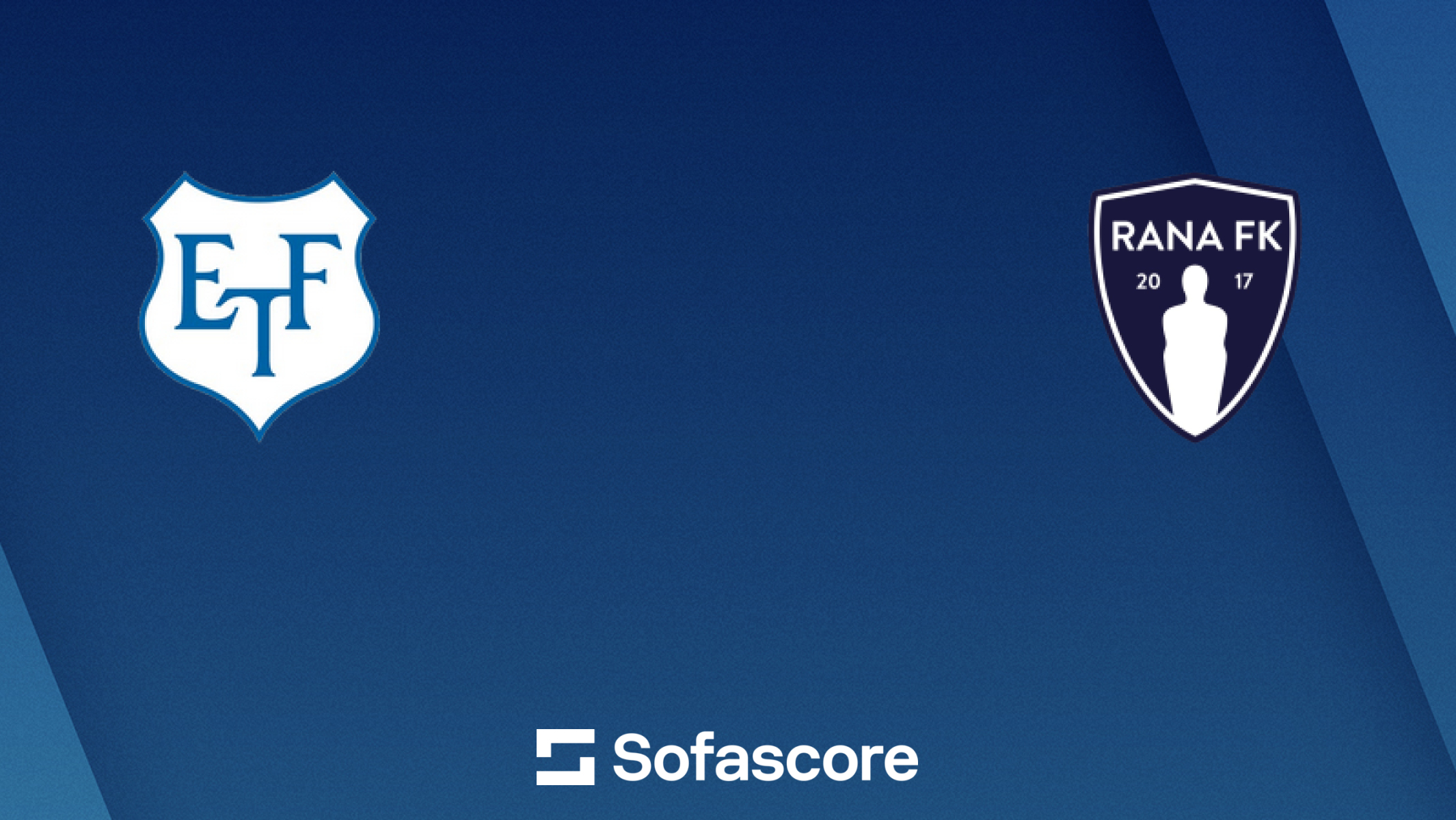 Eidsvold Turn vs Rana FK live score, H2H and lineups | Sofascore