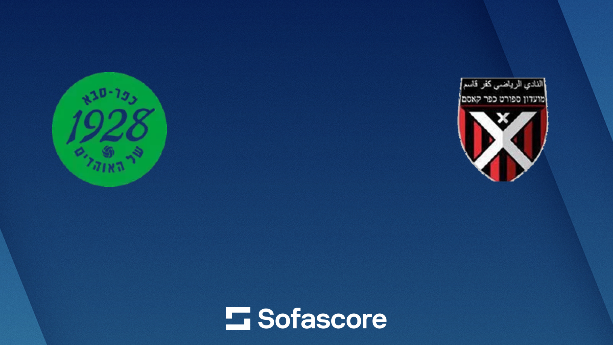 Kfar Saba 1928 vs Hapoel Kafr Qasim Shouaa live score, H2H and lineups ...