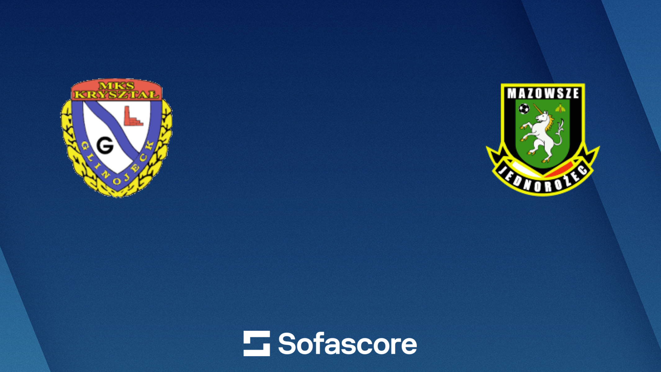 Kryształ Glinojeck vs Mazowsze Jednorożec live score, H2H and lineups |  Sofascore, image size:2130x1200