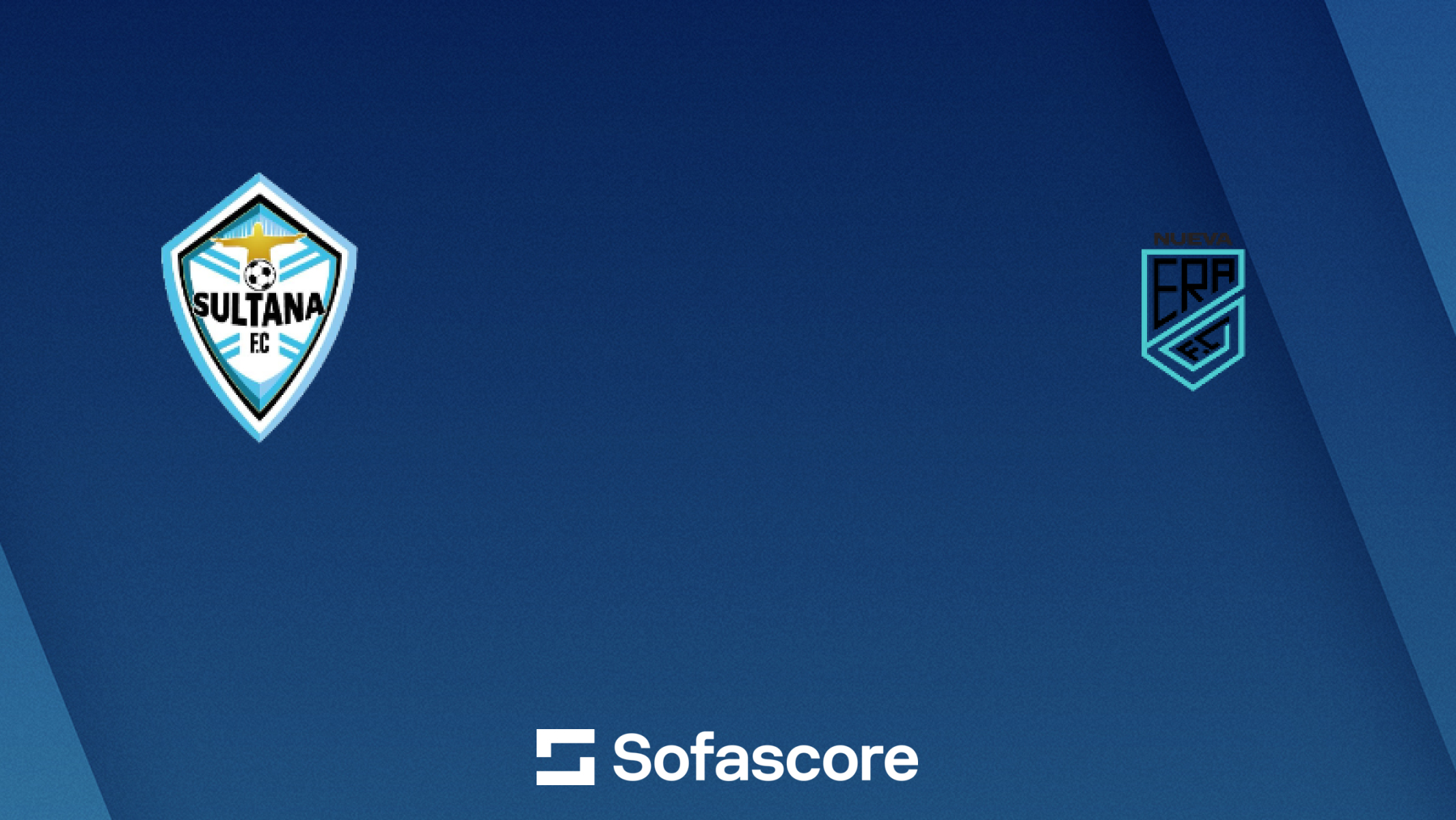 Sultana FC vs Nueva Era live score, H2H and lineups | Sofascore