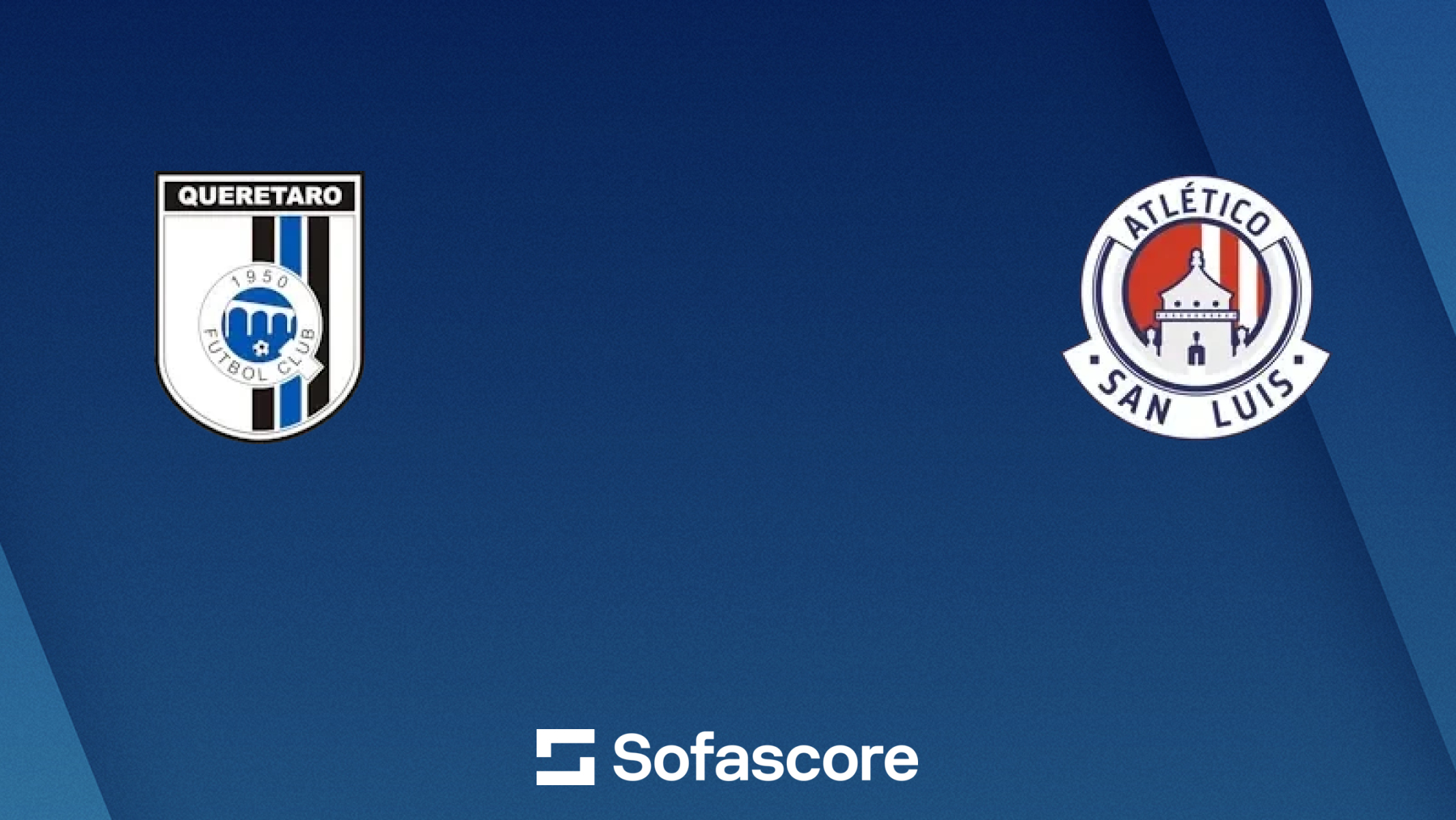 Querétaro FC vs Atlético San Luis resultados en vivo, H2H y ...