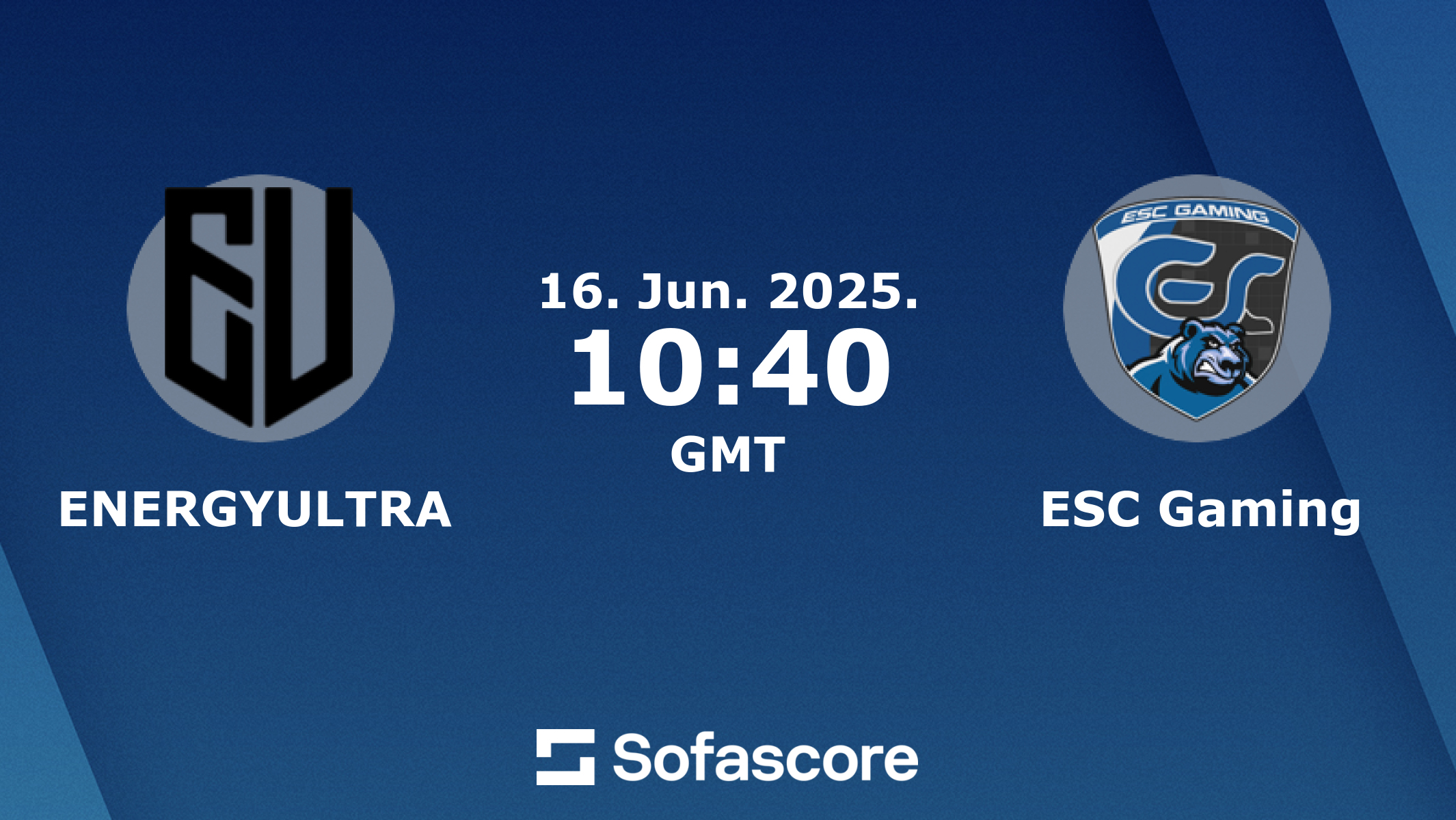 ENERGYULTRA – ESC Gaming - Live score | Sofascore