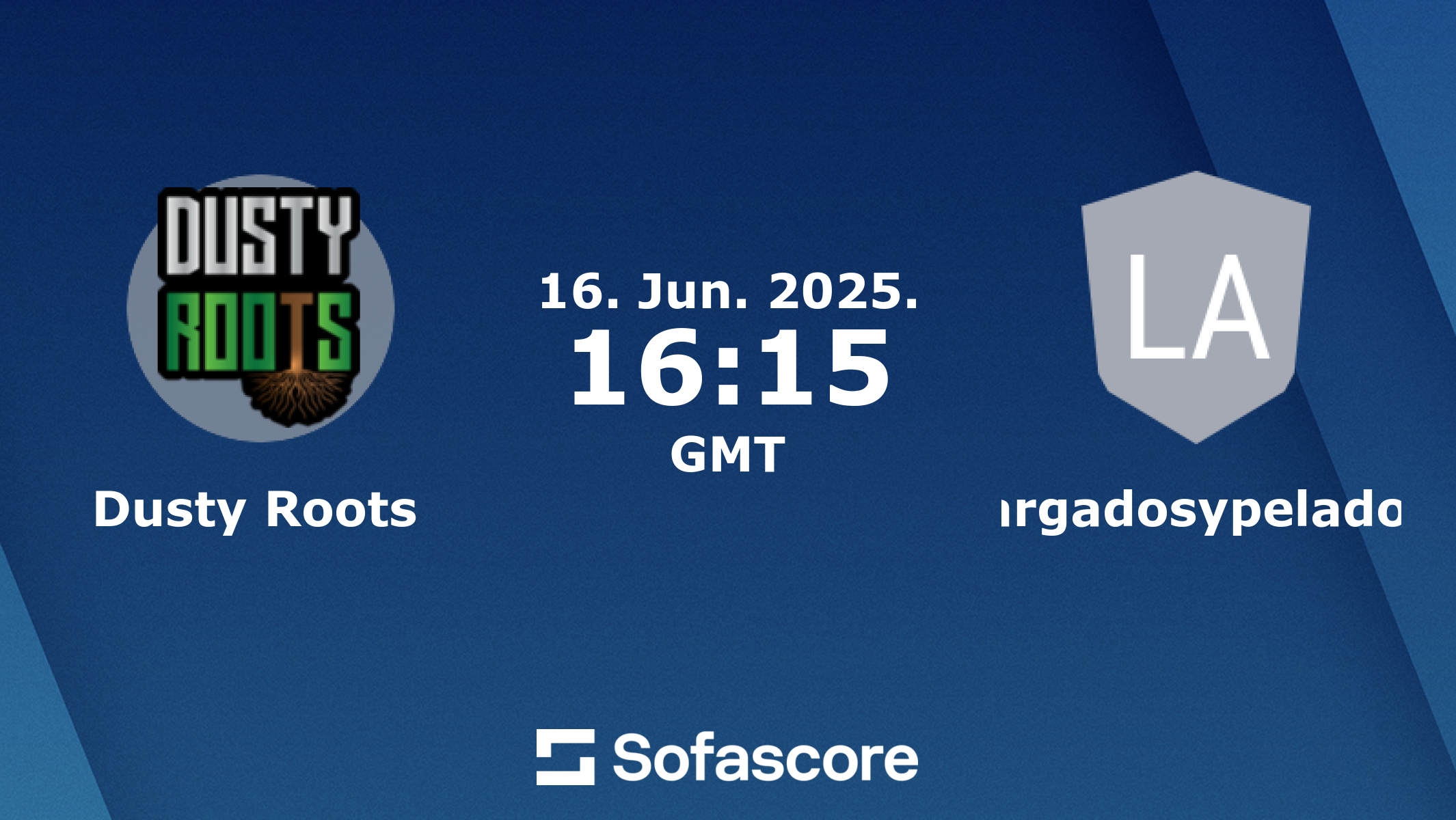 Dusty Roots – largadosypelados - Live score | Sofascore