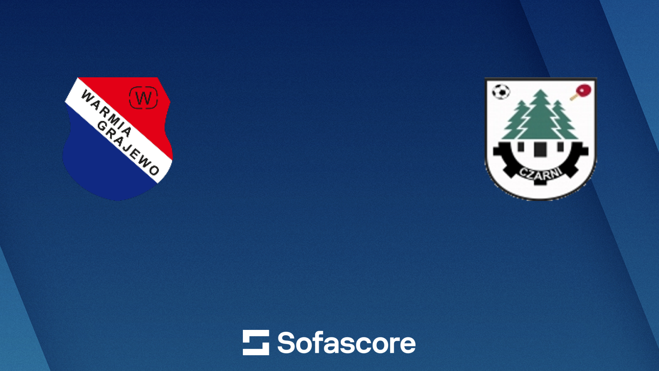 KS Warmia Grajewo vs LUKS Czarni Czarna Białostocka live score, H2H and  lineups | Sofascore, image size:2130x1200