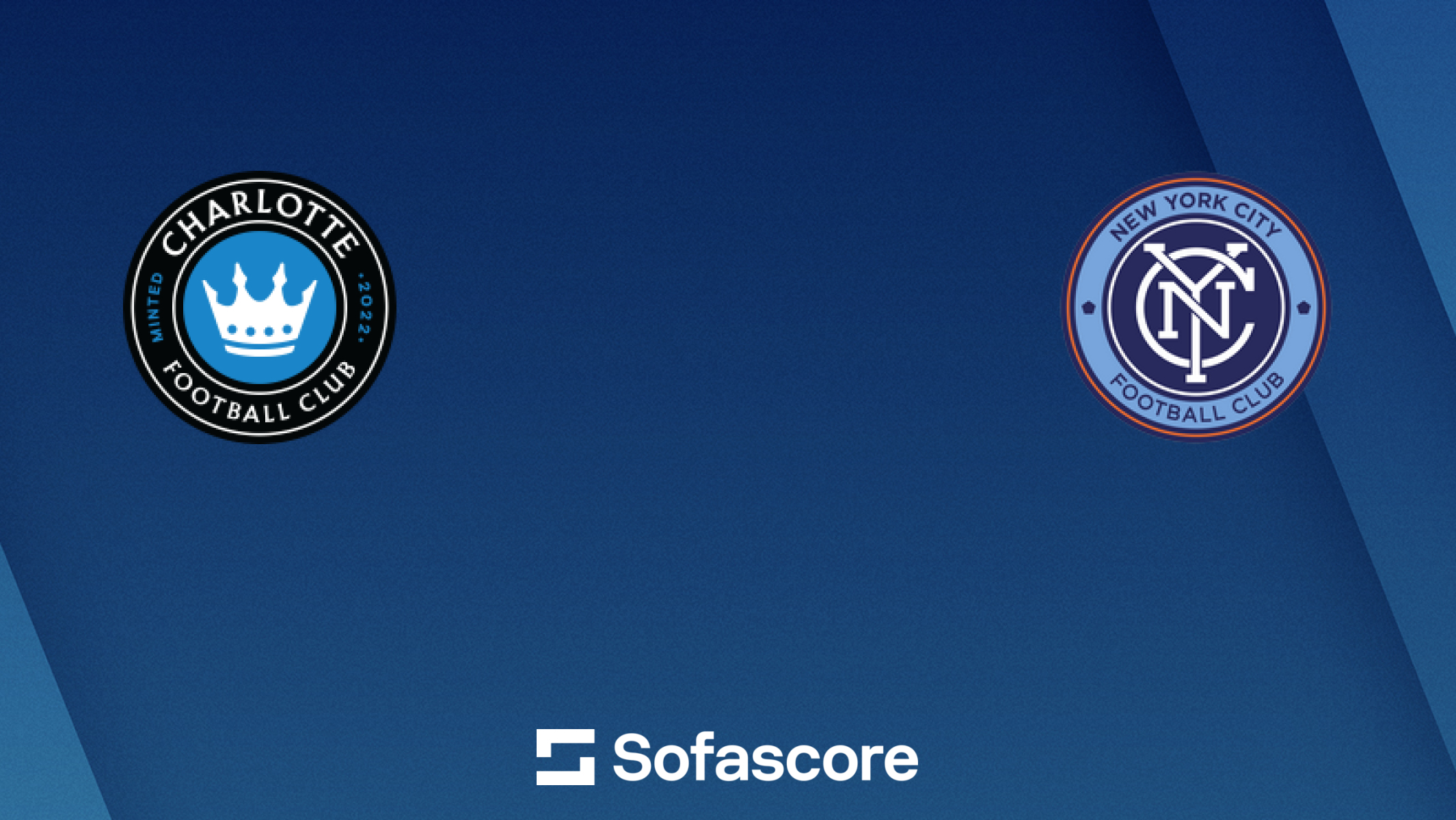 Charlotte FC vs New York City FC live score, H2H and lineups | Sofascore