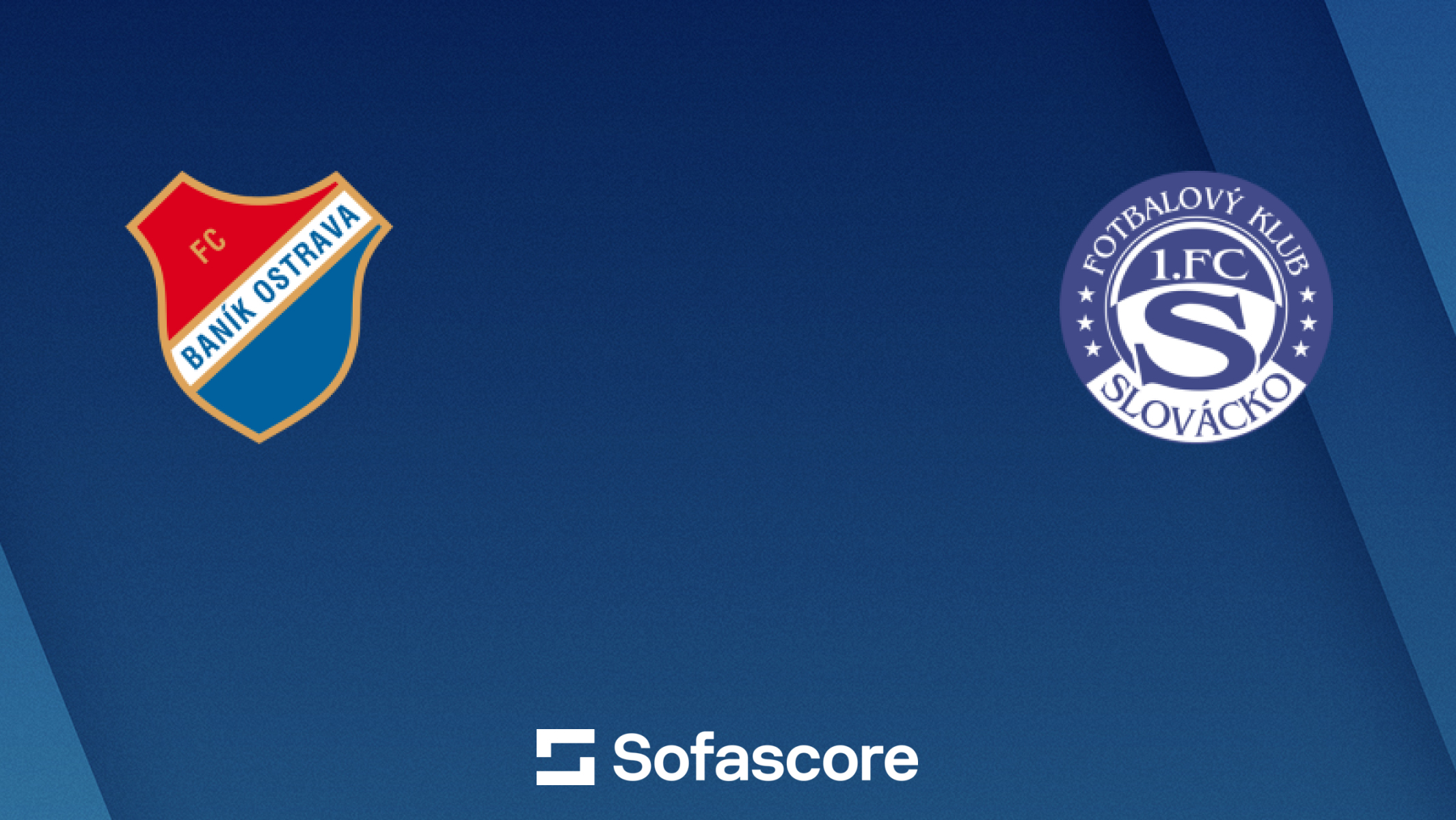 Banik Ostrava vs 1. FC Slovácko live score, H2H and lineups | Sofascore