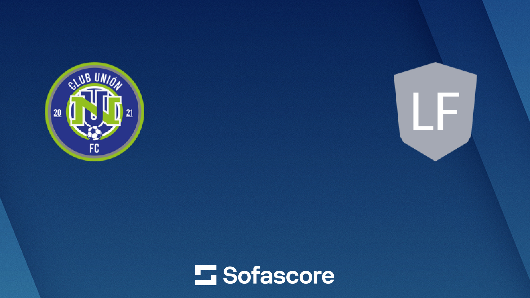 Club Unión FC vs. LLO FC resultados en vivo, H2H y alineaciones | Sofascore