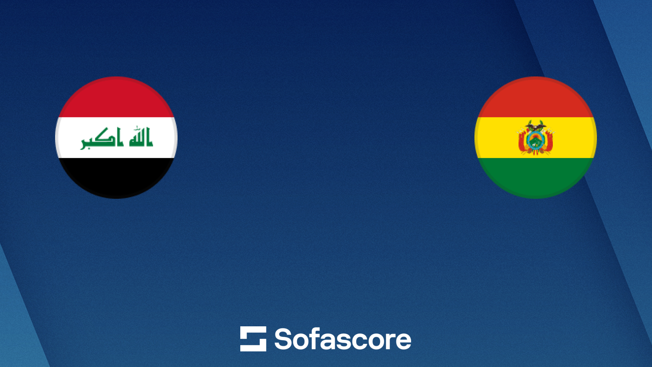 Iraq vs Bolivia live score, H2H and lineups | Sofascore
